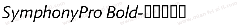 SymphonyPro Bold字体转换